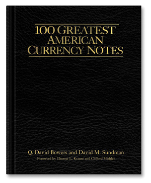 100 Greatest American Currency Notes, Autographed