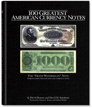 100 Greatest American Currency Notes