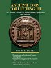 Ancient Coin Collecting Volume III