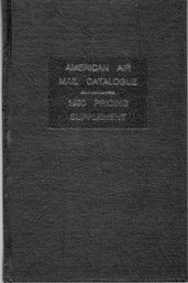 American Air Mail Catalogue 1990 Pricing Supplement