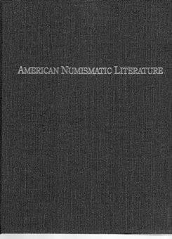 American Numismatic Literature - A Survey of Auction Sales 1980-1991