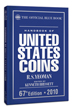 The 2010 Official Blue Book: Handbook of US Coins, Hardbound 