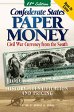 Confederate States Paper Money