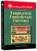 Counterfeit Confederate Currency