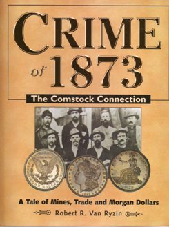 Crime of 1873 - The Comstock Connection