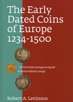 The Early Dated Coins of Europe 1234-1500