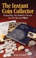 The Instant Coin Collector