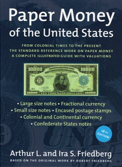 Paper Money of the United States, 18th Edition by Friedberg