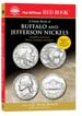 The Official Red Book: A Guide Book of Buffalo and Jefferson Nickels