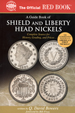 A Guide Book of Shield and Liberty Head Nickels