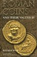 Roman Coins and Their Values, Volume III