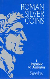 Roman Silver Coins, Volume I