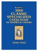 Scott 2010 Classic Specialized Catalog, World 1840-1940