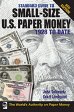 Standard Guide to Small-Size US Paper Money
