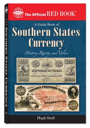 A Guide Book of Southern States Currency, Spiral Hardcover