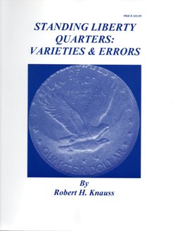 Standing LIberty Quarters: Varieties & Errors