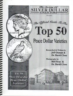 The Official Guide to the Top 50 Peace Dollar Varieties