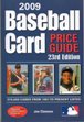 2009 Baseball Card Price Guide 23rd Edition