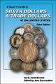 A Buyers Guide to Silver Dollars & Trade Dollars