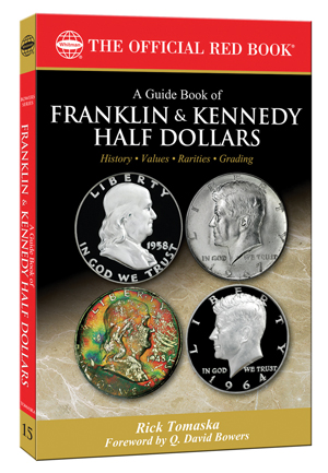 A Guide to Franklin & Kennedy Half Dollars