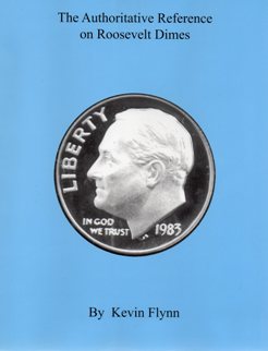 The Authoritative Reference on Roosevelt Dimes