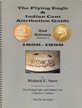The Flying Eagle & Indian Cent Attribution Guide, Vol 1