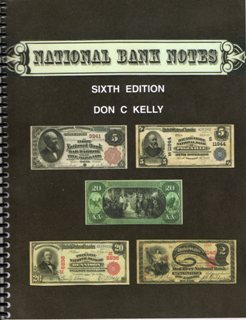 National Bank Notes, Sixth Edition, Don Kelly