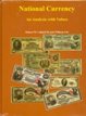 National Currency - An Analysis with Values (Hardbound)