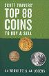 Scott Travers' Top 88 Coins to Buy & Sell